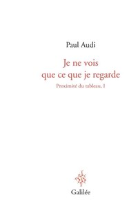 Front cover_Je ne vois que ce que je regarde