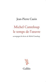 Front cover_Michel Canteloup, le temps de l'oeuvre