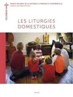 Front cover_Les liturgies domestiques
