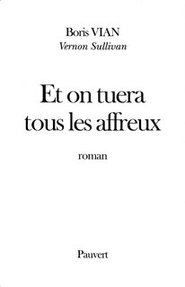 Couverture_Et on tuera tous les affreux