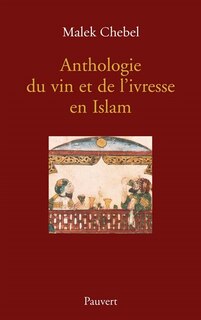 Front cover_Anthologie du vin et de l'ivresse en islam