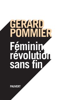Front cover_Féminin, révolution sans fin