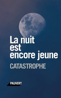Front cover_NUIT EST ENCORE JEUNE