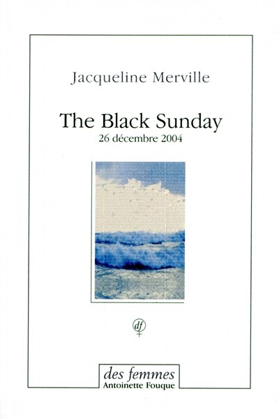 Couverture_The black sunday : 26 décembre 2004