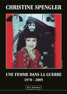 Front cover_Une femme dans la guerre : 1970-2005