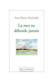 Couverture_La mer ne déborde jamais