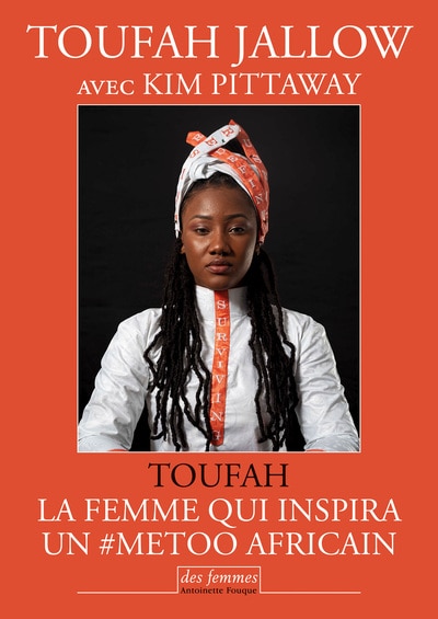 Toufah: la femme qui inspira un #MeToo africain