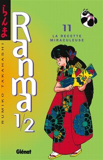 Front cover_RANMA 1/2 T.11: LA RECETTE MIRACULEUSE