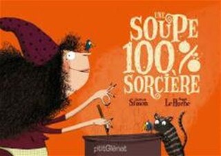 Couverture_Une soupe 100 % sorcière