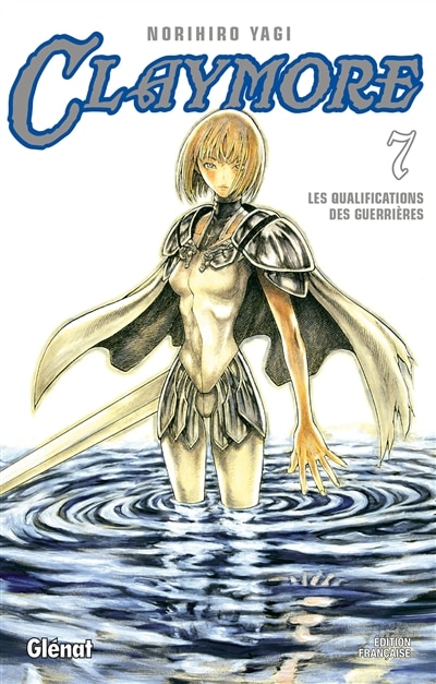 Claymore Tome 7 Les qualifications des guerrières