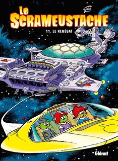 Couverture_Le Scrameustache, Vol. 11. Le renégat