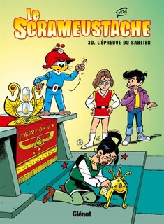 Front cover_Le Scrameustache, Vol. 30. L'épreuve du sablier