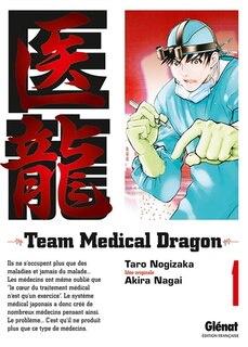 Couverture_Team medical dragon Tome 1