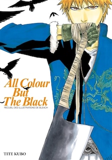 Front cover_Bleach illustrations : all colour but the black