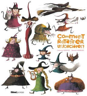 Couverture_Comment ratatiner les sorcières ?