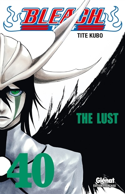Couverture_Bleach, Vol. 40. The lust