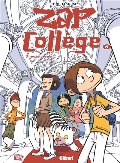 Front cover_Zap collège, Vol. 6. Un empire de carton