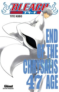 Front cover_Bleach, Vol. 47. End of the chrysalis age