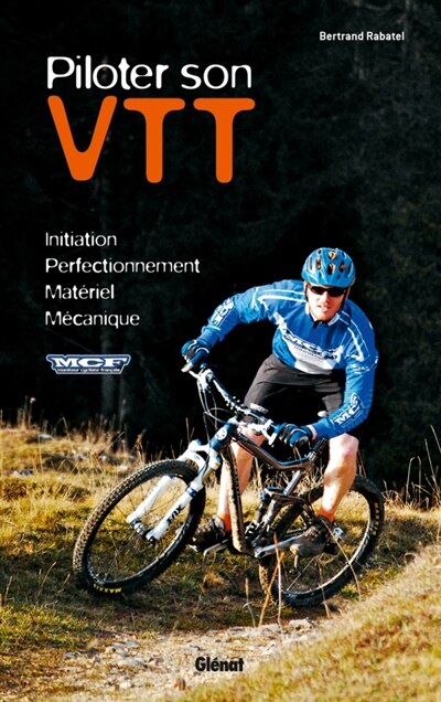 Front cover_Piloter son VTT