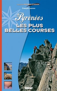 Pyrénées: les plus belles courses