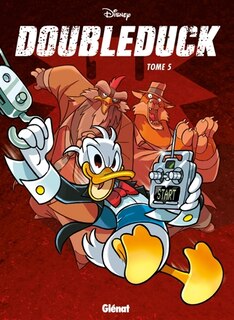 Couverture_Donald : Doubleduck, Vol. 5