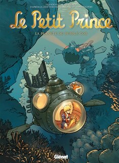 Couverture_Le Petit Prince : les nouvelles aventures, Vol. 17. La planète du Bubble Gob