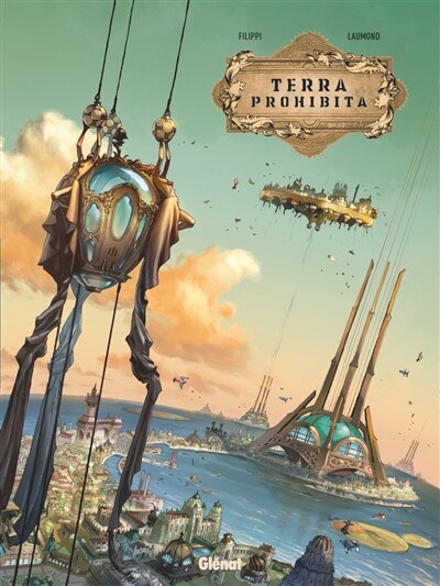 Terra prohibita Tome 1