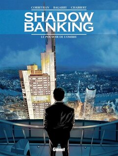 Couverture_SHADOW BANKING T01