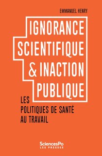 Front cover_Ignorance scientifique & inaction publique