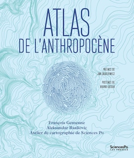 Couverture_Atlas de l'anthropoc&egrave;ne