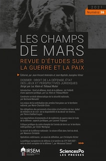 Couverture_Champs de Mars (Les), n°36. Droit de la défense, état des lieux et perspectives juridiques