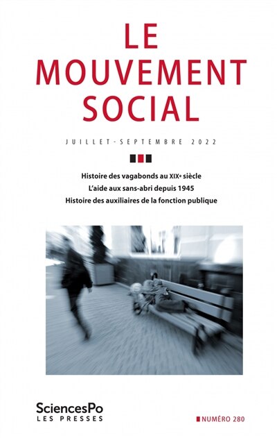 Couverture_Mouvement social (Le), n°280. (Socio-) histoires du sans-abrisme