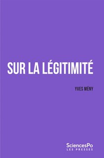 Front cover_Sur la légitimité : croyance, obéissance, résistance