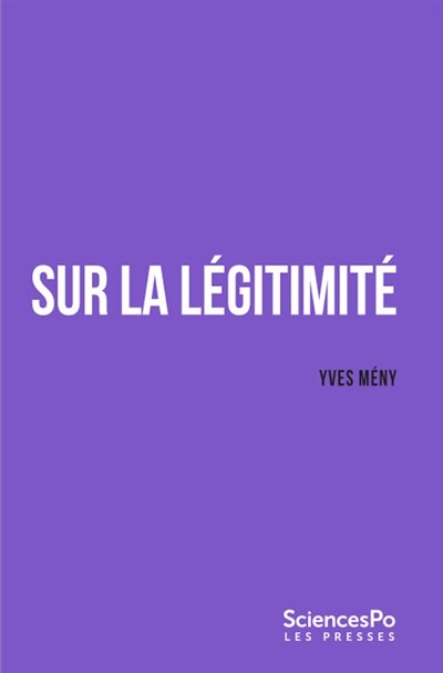 Front cover_Sur la légitimité : croyance, obéissance, résistance