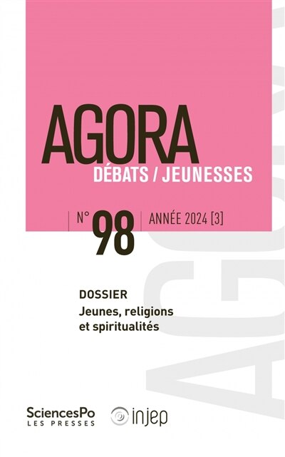 Couverture_Agora débats jeunesse, n°98. Jeunes, religions et spiritualités