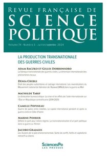 Front cover_Revue française de science politique, n°74-3. La production transnationale des guerres civiles