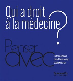 Couverture_Qui a droit à la médecine ?