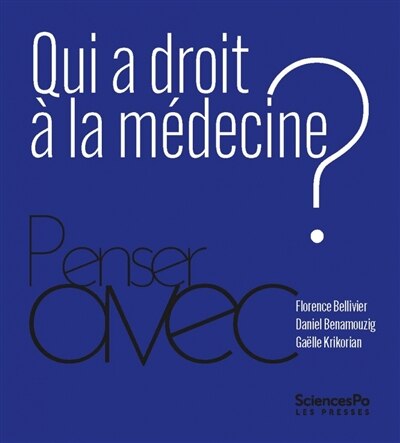 Couverture_Qui a droit à la médecine ?