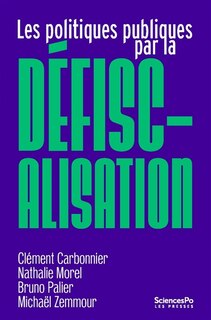 Couverture_Les politiques publiques par la défiscalisation