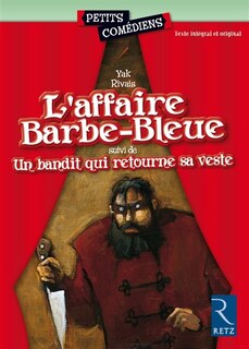 Front cover_L'affaire Barbe-Bleue ; Un bandit qui retourne sa veste