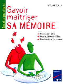 Couverture_Savoir ma&icirc;triser sa m&eacute;moire