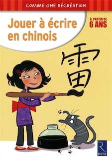 Front cover_Jouer à écrire en chinois