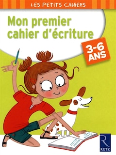 Couverture_Mon premier cahier d'&eacute;criture, 3-6 ans