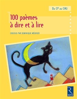 Front cover_100 poèmes à dire et à lire du CP au CM2