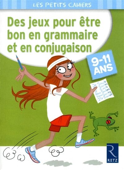 Front cover_Des jeux pour être bon en grammaire et en conjugaison