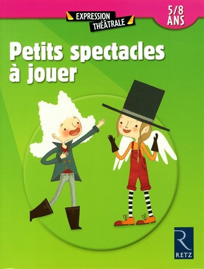 Front cover_PETITS SPECTACLES A JOUER 5-8 ANS