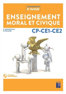 Front cover_Enseignement moral et civique : CP-CE1-CE2 : programmes 2015