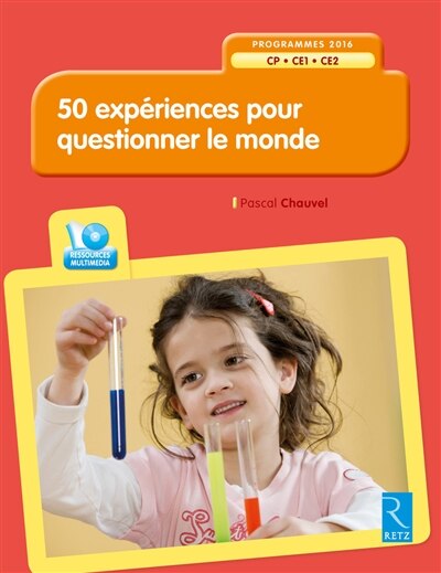 Front cover_50 expériences pour questionner le monde CP-CE1-CE2 : programmes 2016