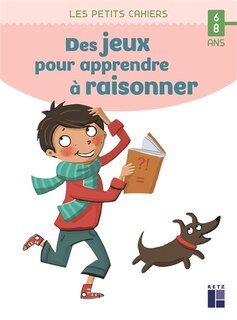 Couverture_Des jeux pour apprendre à raisonner