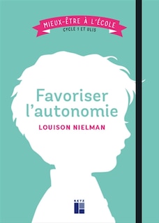 Front cover_Favoriser l'autonomie